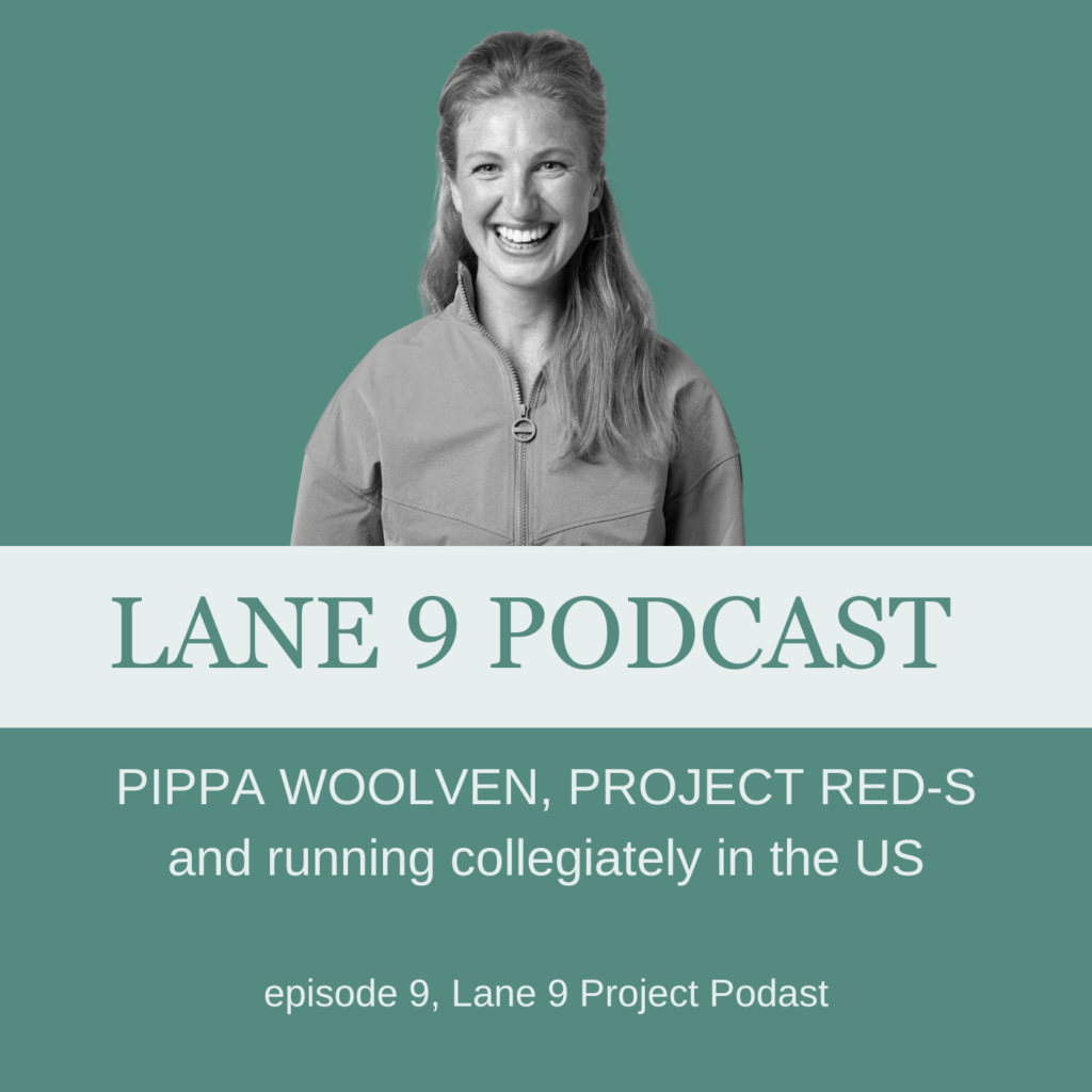 Lane 9 podcast episode 9 with Project RED-S founder Pippa Woolven