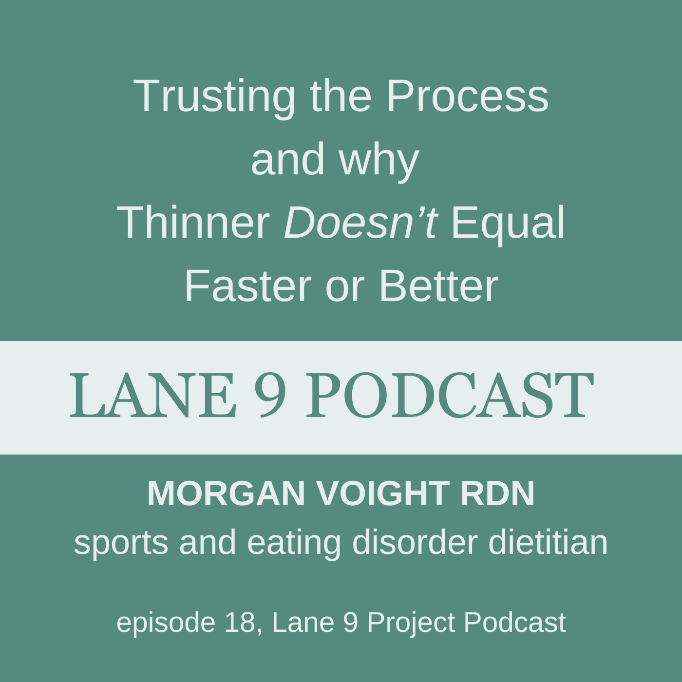 Lane 9 podcast with dietitian Morgan Voight